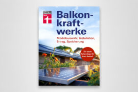Ratgeber zu Balkonkraftwerken