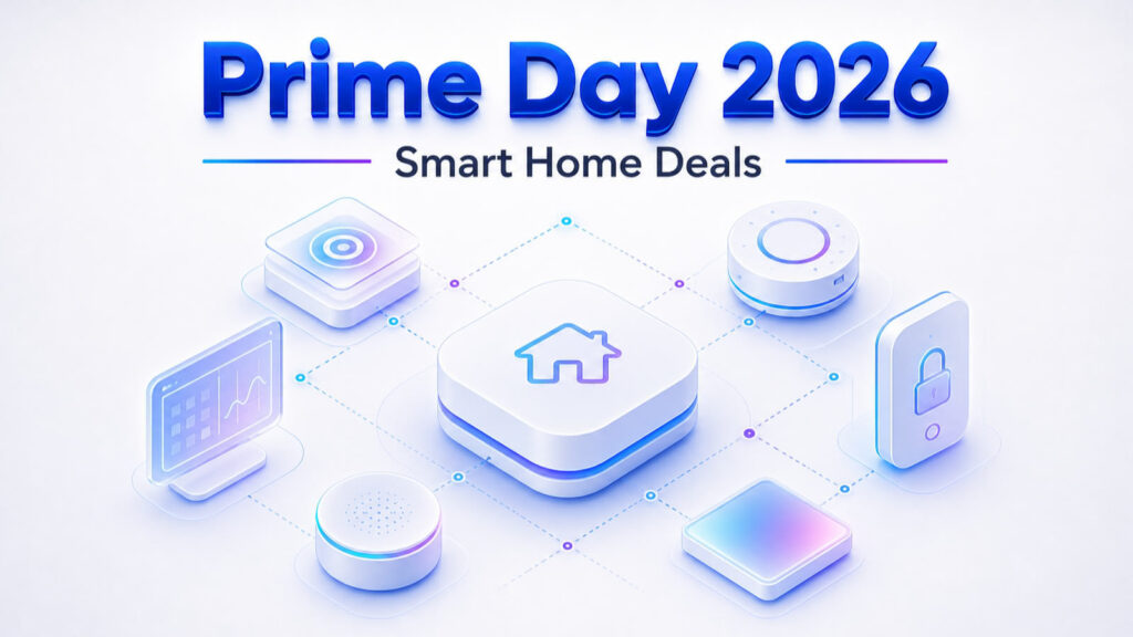 Prime Day 2026: Smart Home Deals